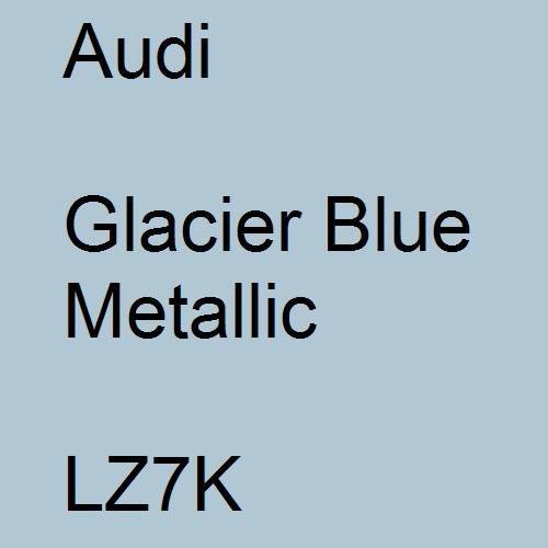 Audi, Glacier Blue Metallic, LZ7K.